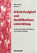 Cover: Arbeitslosigkeit und Qualifikationsentwicklung - Waxmann