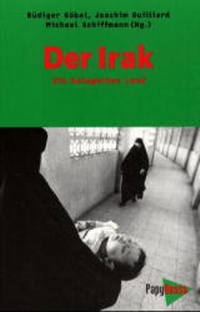 Enlarge image Cover: Der Irak - Ein belagertes Land - PapyRossa Verlag