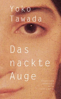 Abbildung von: Das nackte Auge - konkursbuch