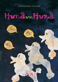 Cover: Hund um Hund - deA-Verlag