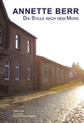 Cover: Die Stille nach dem Mord - konkursbuch