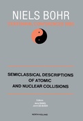 Cover: Semiclassical Descriptions of Atomic and Nuclear Collisions - Elsevier