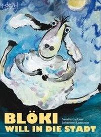 Enlarge image Cover: Blöki will in die Stadt - deA-Verlag