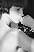 Cover: Alicia. Erotischer Roman - konkursbuch