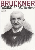 Cover: Bruckner Tagung 2005 / Bericht - Musikwissenschaftlicher Verlag Wien