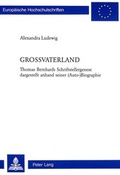 Cover: Grossvaterland - Peter Lang Verlag