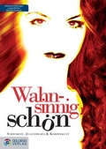 Cover: Wahnsinnig sch&ouml;n - Goldegg Verlag GmbH