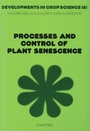 Cover: Processes and Control of Plant Senescence - Elsevier