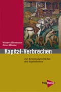 Cover: Kapital-Verbrechen - PapyRossa Verlag