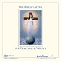 Cover: Die Botschaften der Frau aller V&ouml;lker - dip3 Bildungsservice GmbH