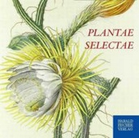 Enlarge image Cover: Plantae Selectae - Fischer, Harald