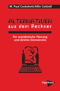 Cover: Alternativen aus dem Rechner - PapyRossa Verlag