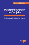Cover: Macht und Grenzen des Subjekts - PapyRossa Verlag