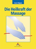 Cover: Die Heilkraft der Massage - Spurbuchverlag