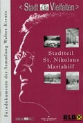 Cover: Stadtteil St. Nikolaus /Mariahilf - Stadtmuseum Innsbruck - Stadtarchiv