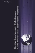 Cover: Geistige Grundlagen der Globalisierung: Antike Antworten auf postmoderne Probleme - dip3 Bildungsservice GmbH