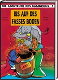 Cover: Die Abenteuer des Gambrinus / Bis auf das Fasses Boden - Spurbuchverlag