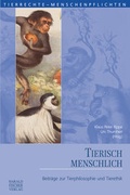 Cover: Tierisch menschlich - Fischer, Harald