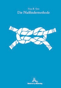 Enlarge image Cover: Die Pfadfindermethode - Spurbuchverlag