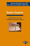 Cover: Reale Utopien - PapyRossa Verlag