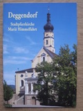 Cover: Deggendorf Stadtpfarrkirche Mari&auml; Himmelfahrt - Kunstvlg Peda Gregor
