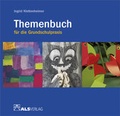 Cover: Themenbuch f&uuml;r die Grundschulpraxis - ALS-Verlag