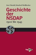 Cover: Geschichte der NSDAP - 1920 bis 1945 - PapyRossa Verlag