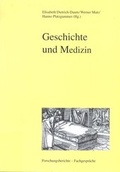 Cover: Geschichte und Medizin - Stadt Dornbirn