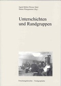 Cover: Unterschichten und Randgruppen - Stadt Dornbirn