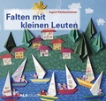 Cover: Falten mit kleinen Leuten - ALS-Verlag