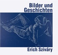 Cover: Erich Sziv&aacute;ry: Bilder und Geschichten - Colorama