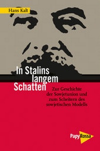 Abbildung von: In Stalins langem Schatten - PapyRossa Verlag
