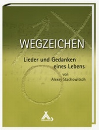 Abbildung von: Wegzeichen - Lieder und Gedanken eines Lebens - Spurbuchverlag