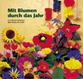 Cover: Mit Blumen durch das Jahr - ALS-Verlag