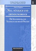 Cover: Neu, n&uuml;tzlich und erfindungsreich - Waxmann
