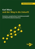 Cover: Karl Marx und der Weg in die Zukunft - PapyRossa Verlag