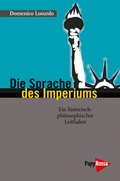 Cover: Die Sprache des Imperiums - PapyRossa Verlag