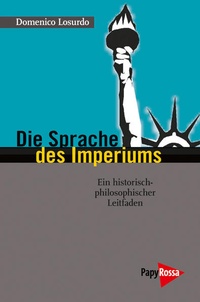Enlarge image Cover: Die Sprache des Imperiums - PapyRossa Verlag