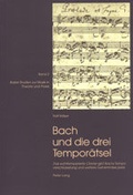 Cover: Bach und die drei Tempor&auml;tsel - Peter Lang Verlag