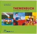 Cover: Themenbuch vom Kindergarten zur Grundschule - ALS-Verlag