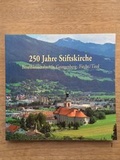 Cover: 250 Jahre Stiftskirche Benediktinerabtei St. Georgenberg-Fiecht /Tirol - Kunstvlg Peda Gregor
