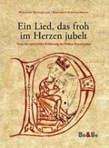 Cover: Ein Lied, das froh im Herzen jubelt - Medien-GmbH Heiligenkreuz