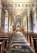 Cover: Sancta Crux 2009 - Medien-GmbH Heiligenkreuz