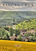 Cover: Sancta Crux 2010. - Medien-GmbH Heiligenkreuz