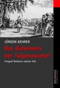 Cover: Das Geheimnis der Tulpenzwiebel - Waxmann