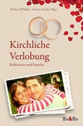 Cover: Kirchliche Verlobung - Medien-GmbH Heiligenkreuz