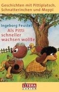 Cover: Als Pitti schneller wachsen wollte - cbj audio