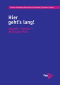 Cover: Hier geht's lang! - PapyRossa Verlag
