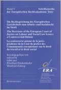 Cover: Die Rechtsprechung des Gerichtshofes der EG zum Arbeits- und Sozialrecht im Streit - Reguvis Fachmedien