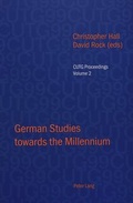 Cover: German Studies towards the Millennium - Peter Lang Verlag